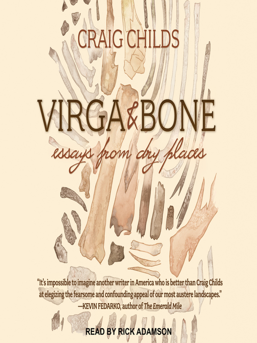 Title details for Virga & Bone by Craig Childs - Available